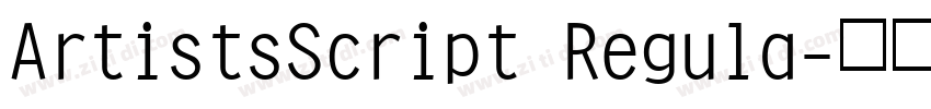 ArtistsScript Regula字体转换